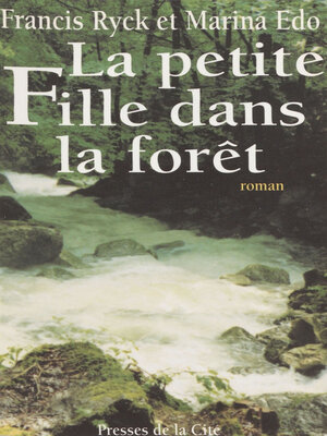 cover image of La Petite fille dans la forêt